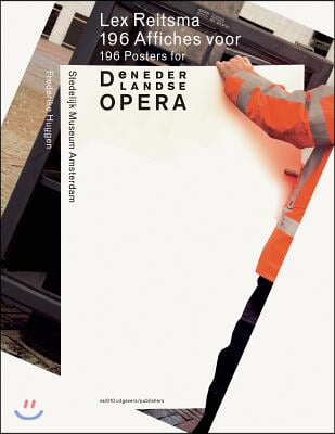 Lex Reitsma: 196 Posters for de Nederlandse Opera