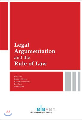 Legal Argumentation and the Rule of Law