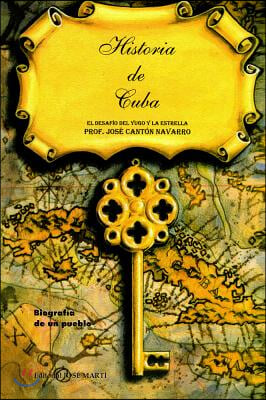 Historia de Cuba/  History of Cuba