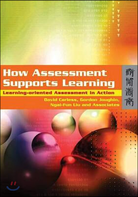 How Assessment Supports Learning