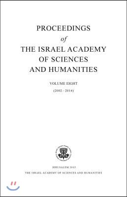 Proceedings of the Israel Academy of Sciences and Humanities 2002-2014