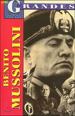 Benito Mussolini