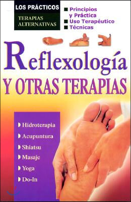 Reflexologia y Otras Terapias: Terapias Alternativas