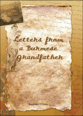 Letters from a Burmese Grandfather