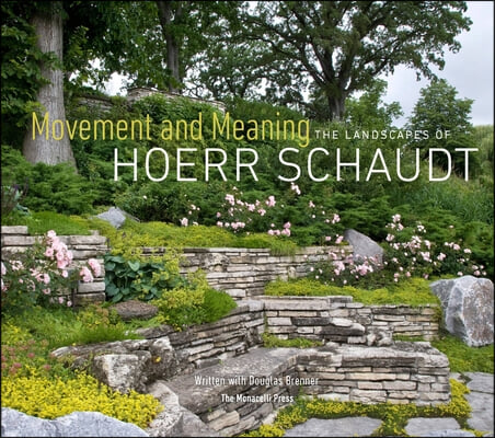 Movement and Meaning: The Landscapes of Hoerr Schaudt