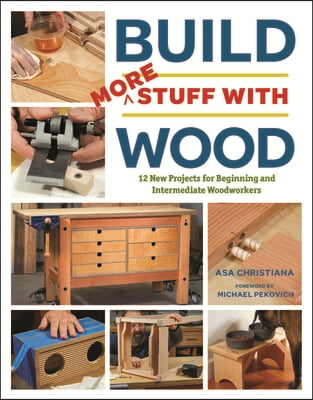 Build More Stuff with Wood