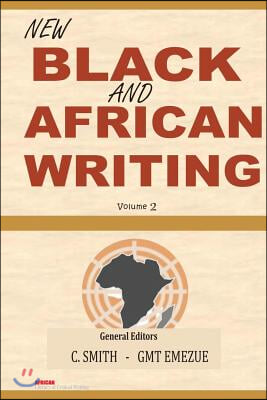 New Black and African Writing: Volume 2