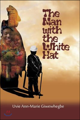 The Man with the White Hat and other stories