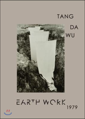 Tang Da Wu Earth Work 1979