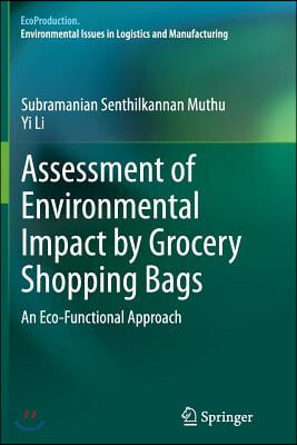 Assessment of Environmental Impact by Grocery Shopping Bags: An Eco-Functional Approach