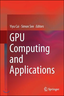 Gpu Computing and Applications