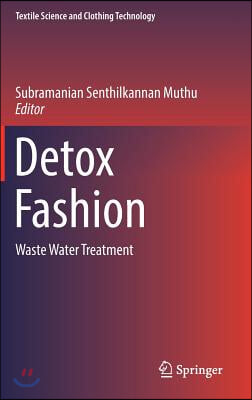 Detox Fashion: Waste Water Treatment