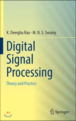 Digital Signal Processing: Theory and Practice