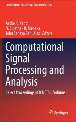 Computational Signal Processing and Analysis: Select Proceedings of Icnets2, Volume I