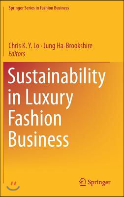 Sustainability in Luxury Fashion Business