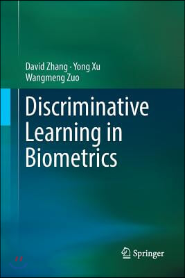 Discriminative Learning in Biometrics