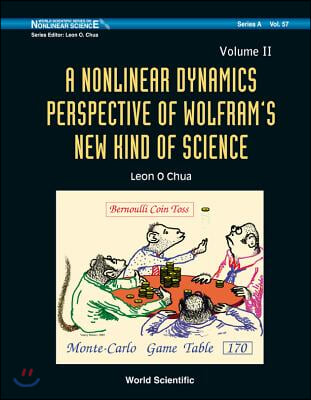 Nonlinear Dynamics Perspective of Wolfram's New Kind of Science, a (in 2 Volumes)