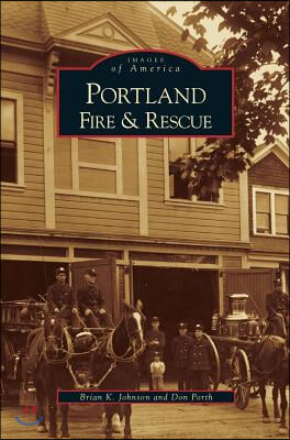 Portland Fire &amp; Rescue