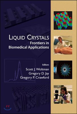 Liquid Crystals: Frontiers in Biomedical Applications