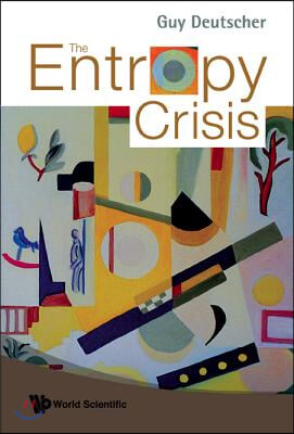 The Entropy Crisis