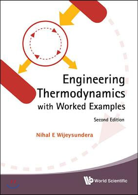 Engineering Thermodynamics with Worked Examples (Second Edition)