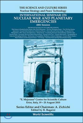 International Seminars on Nuclear War and Planetary Emergencies - 48th Session: The Role of Science in the Third Millennium