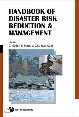 Handbook of Disaster Risk Reduction &amp; Management: Climate Change and Natural Disasters