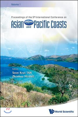 Asian And Pacific Coasts 2009 - Proceedings Of The 5th International Conference On Apac 2009 (In 4 Volumes, With Cd-rom)