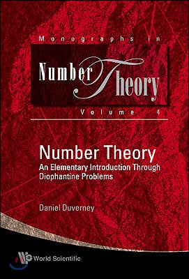 Number Theory: An Elementary Introduction Through Diophantine Problems