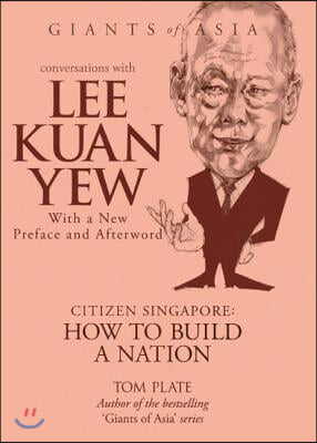 Conversations With Lee Kuan Yew