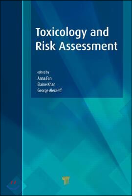 Toxicology and Risk Assessment