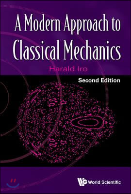 Modern Approach to Classical Mechanics, a (Second Edition)