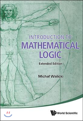 Introduction to Mathematical Logic (Extended Edition)