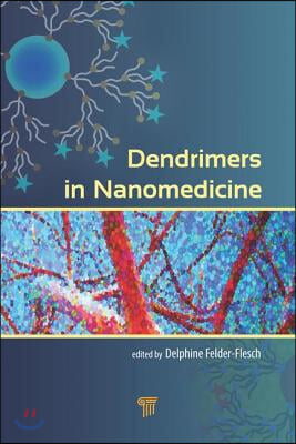 Dendrimers in Nanomedicine