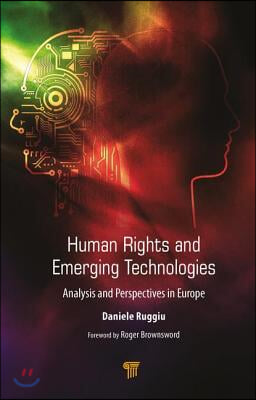 Human Rights and Emerging Technologies