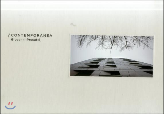 Contemporanea: Giovanni Presutti: Limited Premium Edition