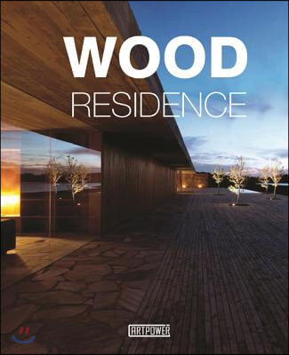 Wood Residence