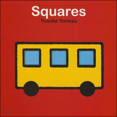 Squares: An Interactive Shapes Book for the Youngest Readers