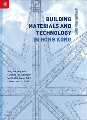 Building Materials and Technology in Hong Kong