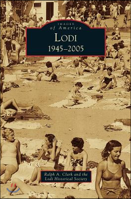 Lodi: 1945-2005