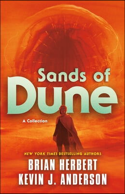 Sands of Dune: Novellas from the Worlds of Dune