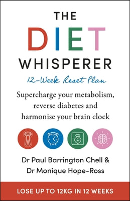 The Diet-Whisperer: 12-Week Reset Plan