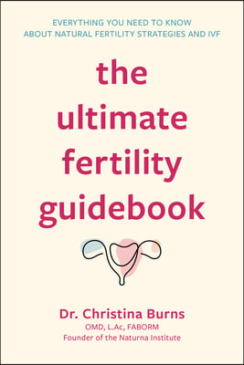 The Ultimate Fertility Guidebook