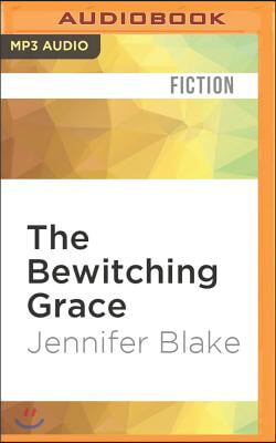 The Bewitching Grace