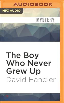 The Boy Who Never Grew Up