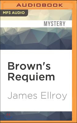 Brown&#39;s Requiem