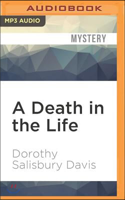 A Death in the Life