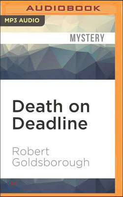 Death on Deadline