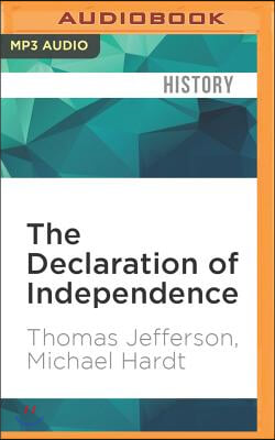 The Declaration of Independence: Michael Hardt Presents Thomas Jefferson