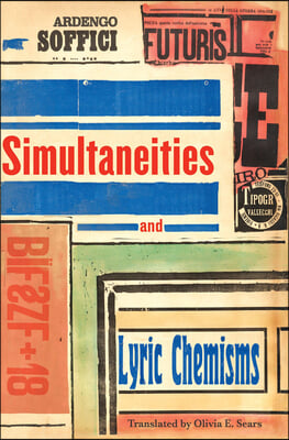 Simultaneities and Lyric Chemisms